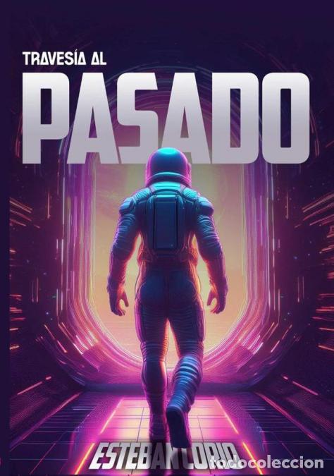 B&uuml;cher: Traves&iacute;a al pasado - Esteban Corio