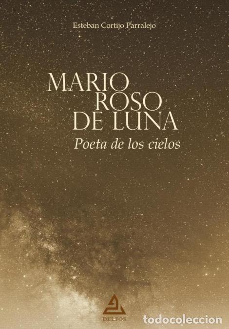 B&uuml;cher: Mario Roso de Luna - Poeta de los cielos - Mario Roso de Luna