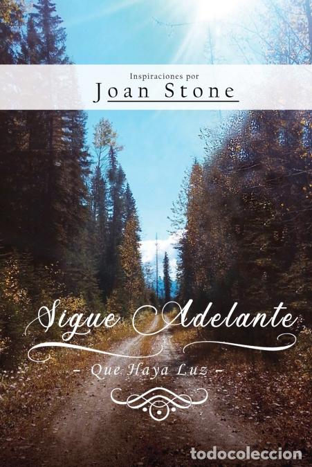 books: Sigue Adelante - Que Haya Luz - Joan Stone