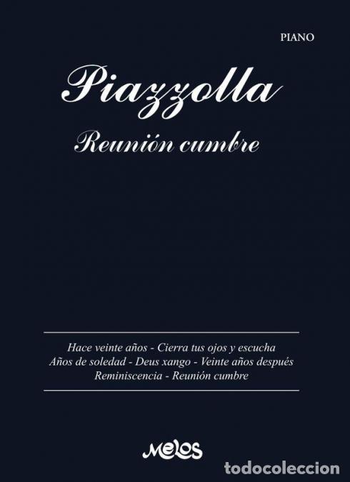 Livres: MEL31056 - Reuni&oacute;n cumbre - Astor Piazzolla