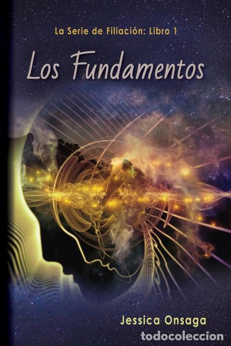 B&uuml;cher: Los Fundamentos - Jessica Onsaga