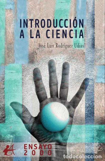 B&uuml;cher: Introducci&oacute;n a la ciencia - Jos&eacute; Luis Rodr&iacute;guez Udias