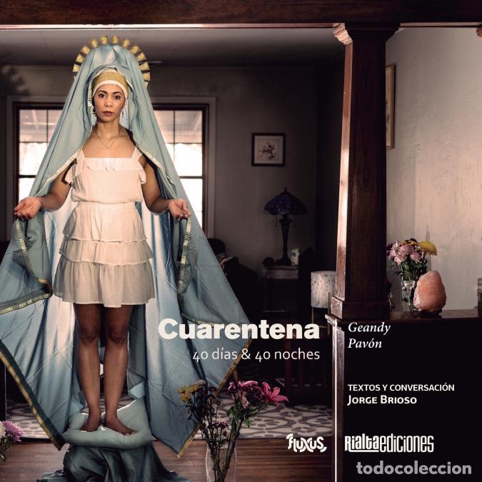 books: Cuarentena - 40 d&iacute;as & 40 noches - Jorge Brioso,Geandy Pav&oacute;n