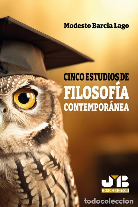 books: Cinco estudios de filosof&iacute;a contempor&aacute;nea - Modesto Barcia Lago