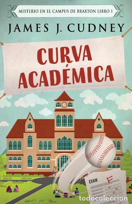 books: Curva Acad&eacute;mica - Santiago Machain,James J. Cudney