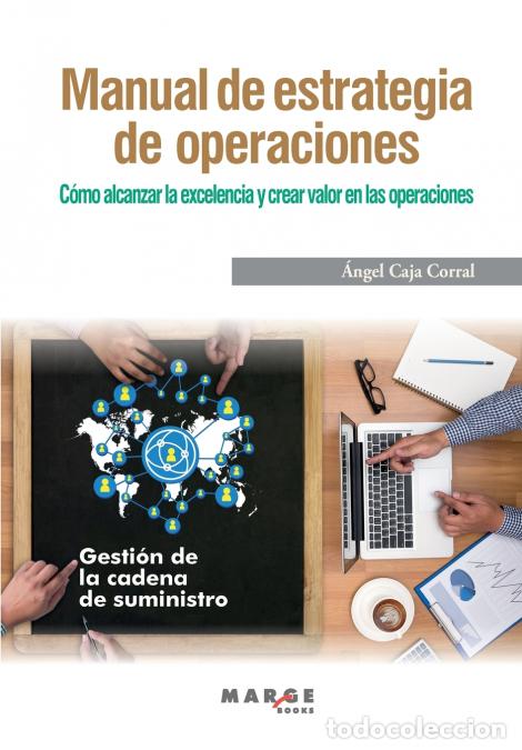 Libros: Manual de estrategia de operaciones - &Aacute;ngel Caja Corral