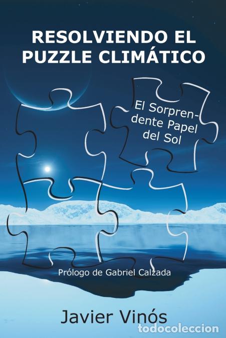 Libri: Resolviendo el puzzle clim&aacute;tico - El sorprendente papel del sol - Javier Vin&oacute;s
