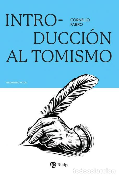 Libri: Introducci&oacute;n al Tomismo - Cornelio Fabro