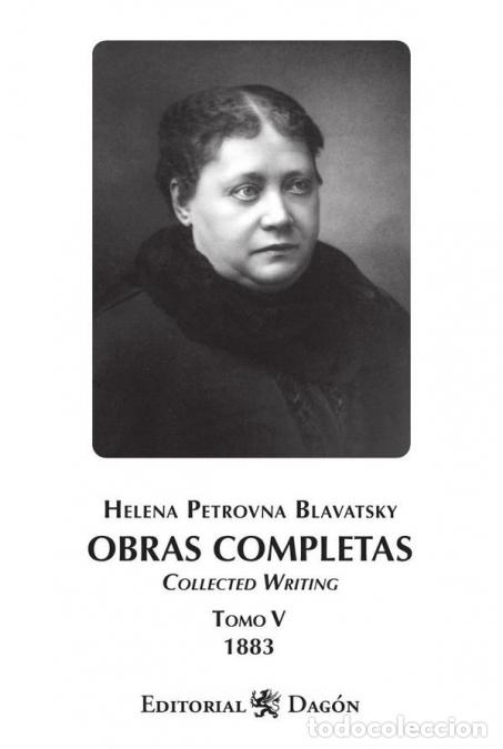 B&uuml;cher: Obras Completas de H.P. Blavatsky, Tomo V Collected Writing - Helena Petrovna Blavatsky
