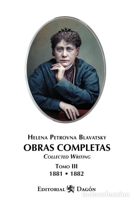 Livres: Obras Completas de H.P. Blavatsky, Tomo III - Collected Writing - Helena Petrovna Blavatsky