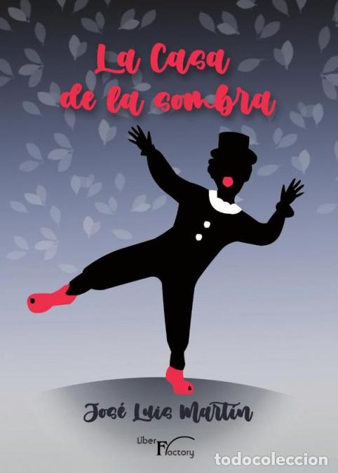 B&uuml;cher: La casa de la sombra - Jos&eacute; Luis Mart&iacute;n