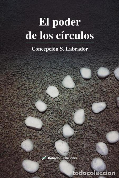 Libri: El poder de los c&iacute;rculos - Concepci&oacute;n S&aacute;nchez Labrador