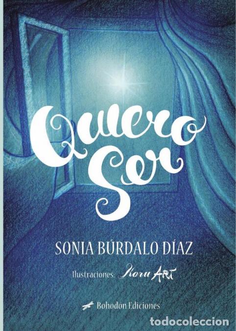 Livros: Quiero ser - Sonia B&uacute;rdalo D&iacute;az
