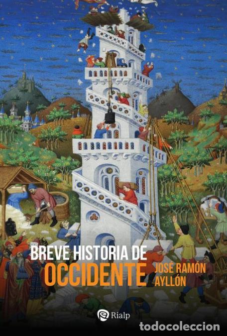 B&uuml;cher: Breve historia de Occidente - De la Grecia cl&aacute;sica al siglo XXI - Jos&eacute; Ram&oacute;n Ayll&oacute;n Vega