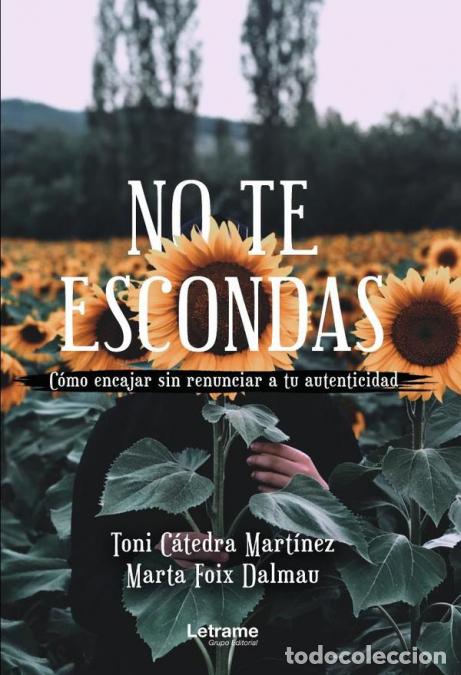 B&uuml;cher: No te escondas - Marta Foix Dalmau,Toni C&aacute;tedra Mart&iacute;nez
