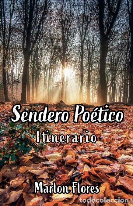 B&uuml;cher: Sendero po&eacute;tico - Itinerario - Marlon Flores