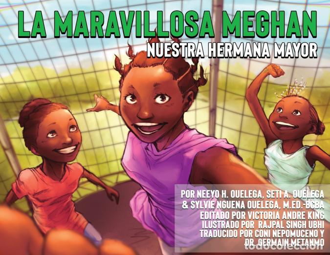 Libri: La Maravillosa Meghan Nuestra Hermana Mayor (Edici&oacute;n en Espa&ntilde;ol) - Neeyo H. Ouelega,Seti A. Ouelega