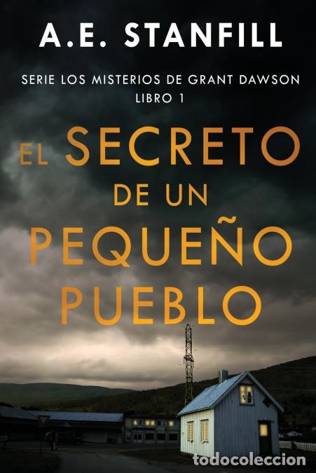 books: El Secreto de un Peque&ntilde;o Pueblo - A.E. Stanfill,Enrique Laurentin