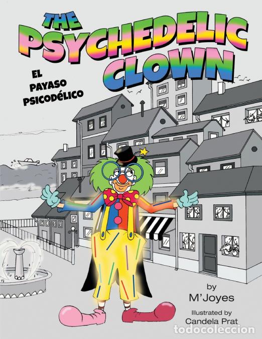 B&uuml;cher: The Psychedelic Clown - El payaso psicod&eacute;lico - M?Joyes