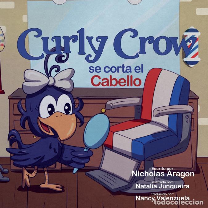 Libros: Curly Crow se corta el cabello - Un libro infantil sobre identidad y confianza para ni&ntilde;os de 4 a 8 a