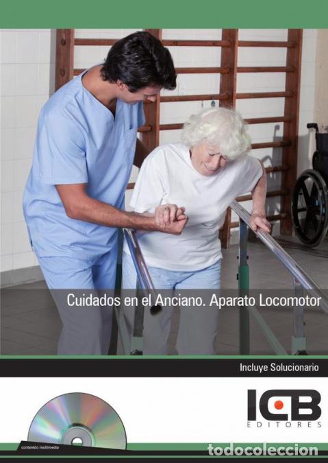 Libri: Cuidados en el Anciano. Aparato Locomotor - ICB Editores