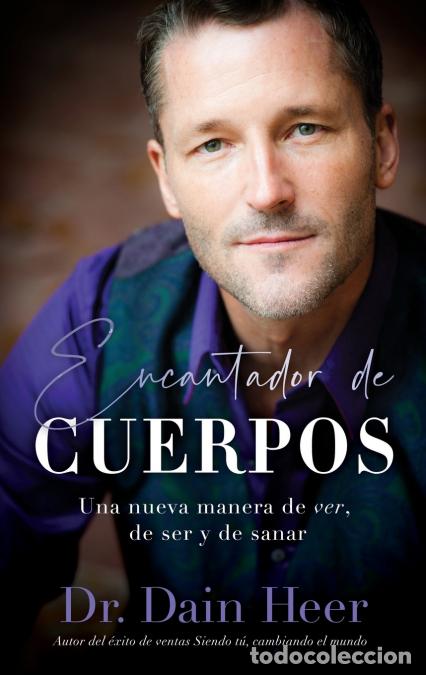 books: Encantador de cuerpos (Spanish) - Dr. Dain Heer