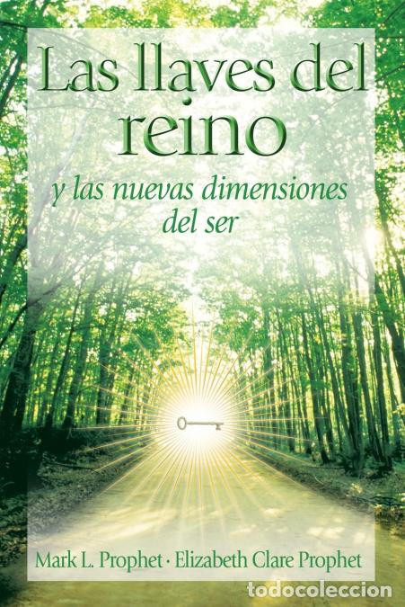 Libri: Las llaves del Reino - Elizabeth Clare Prophet
