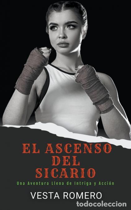books: El Ascenso del Sicario - Vesta Romero