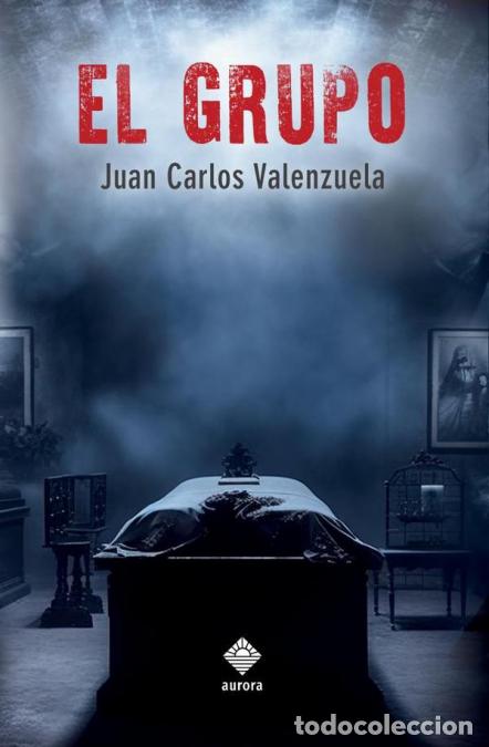 books: El grupo - Juan Carlos Valenzuela