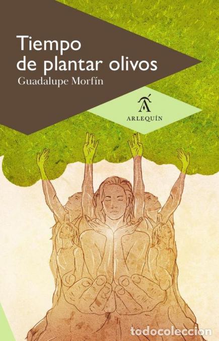 Libri: Tiempo de plantar olivos - Guadalupe Morf&iacute;n
