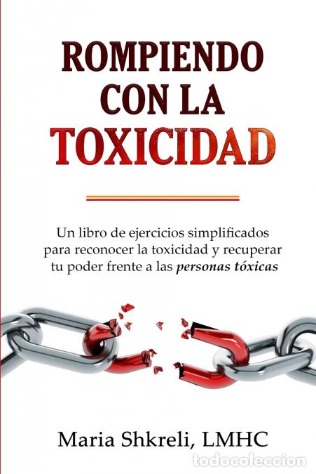 B&uuml;cher: Rompiendo con la TOXICIDAD? - Maria Shkreli