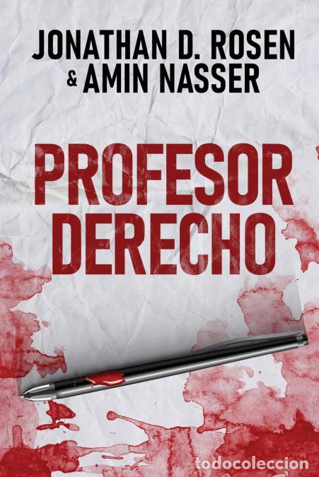 Libri: Profesor Derecho - Natalia Steckel,Jonathan D. Rosen,Amin Nasser