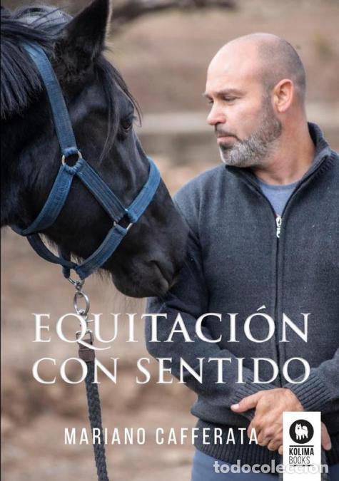 Libros: Equitaci&oacute;n con sentido - Mariano Cafferata