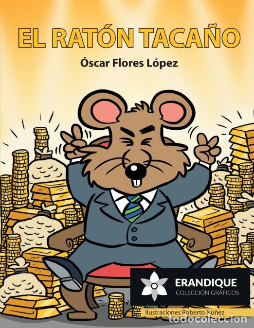 books: El rat&oacute;n taca&ntilde;o - Roberto Nu&ntilde;ez,&Oacute;scar Flores L&oacute;pez