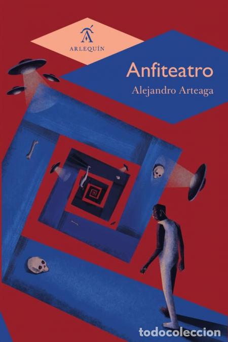 Libri: Anfiteatro - Alejandro Arteaga