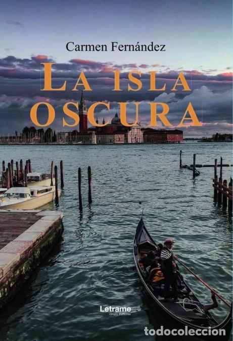 B&uuml;cher: La isla oscura - Carmen Fern&aacute;ndez