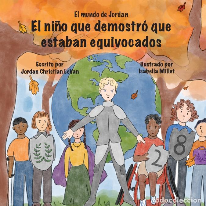 books: El ni&ntilde;o que demostr&oacute; que estaban equivocados - Lindsay Townsend,Jordan LeVan