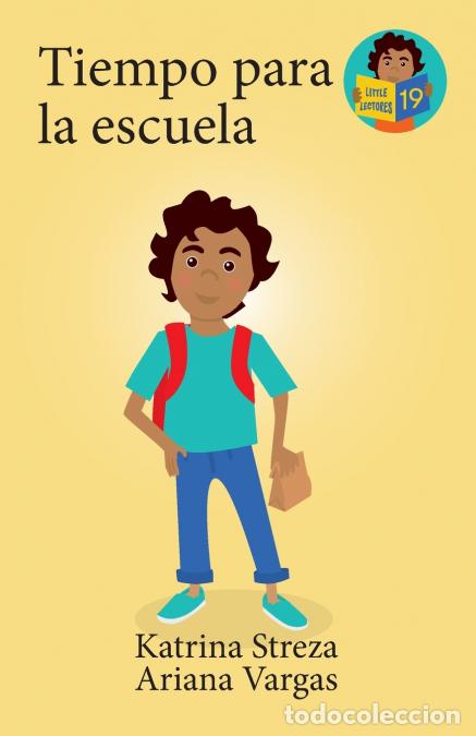 B&uuml;cher: Tiempo para la escuela - Brenda Ponnay,Katrina Streza,Ariana Vargas