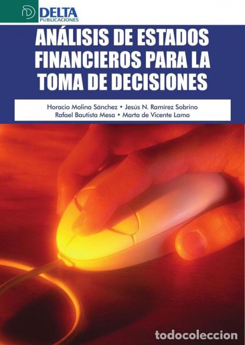 B&uuml;cher: Analisis de los estados financieros para la toma de decisiones - DESCUBRIR LO QUE LOS NUMEROS ESCOND