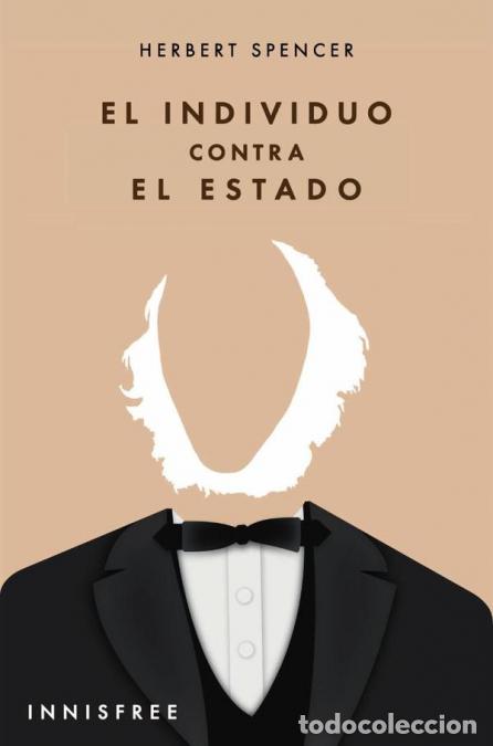 Libros: El individuo contra el Estado - HERBERT SPENCER