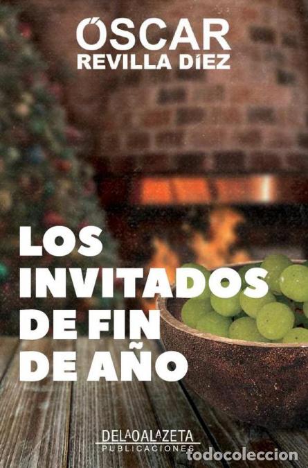 books: Los invitados de fin de a&ntilde;o - Oscar Revilla Diez