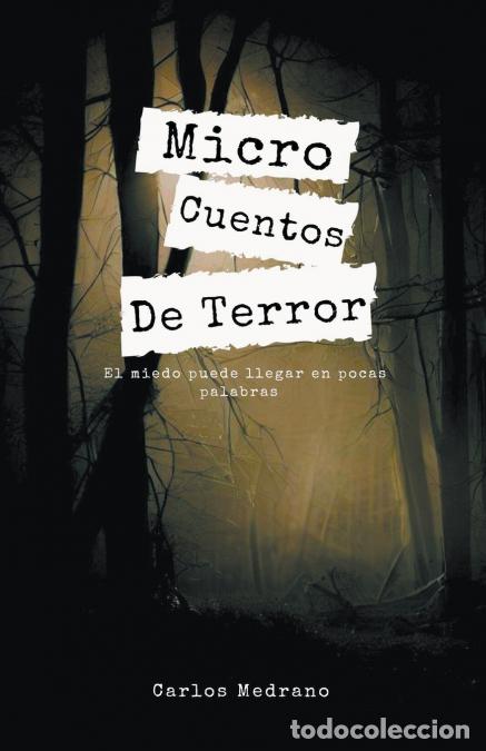 B&uuml;cher: Micro Cuentos De Terror - Carlos Medrano