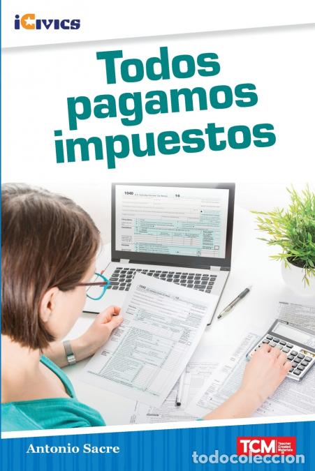 Libri: Todos pagamos impuestos - Antonio Sacre