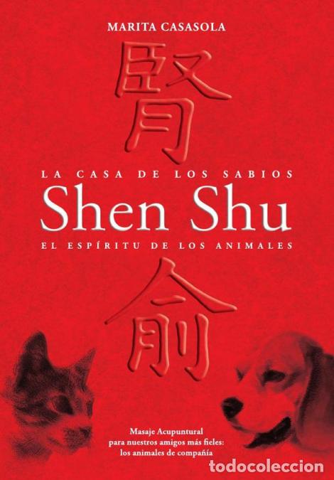 Libri: Shen shu El esp&iacute;ritu de los animales - Marita Casasola