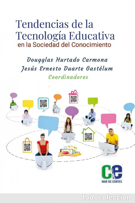 B&uuml;cher: Tendencias de la Tecnolog&iacute;a Educativa en la Sociedad del Conocimiento - Dougglas Hurtado Carmona,Jes