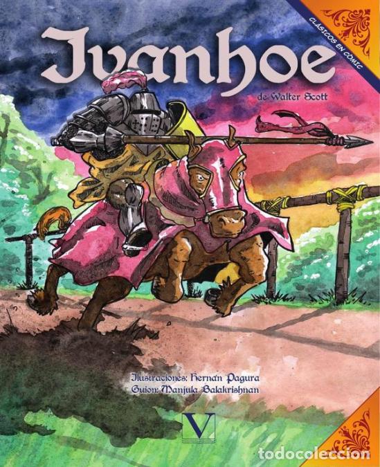 Libros: Ivanhoe (C&oacute;mic) - Walter Scott,Manjula Balakrishnan,Hern&aacute;n Pagura - Foto 1