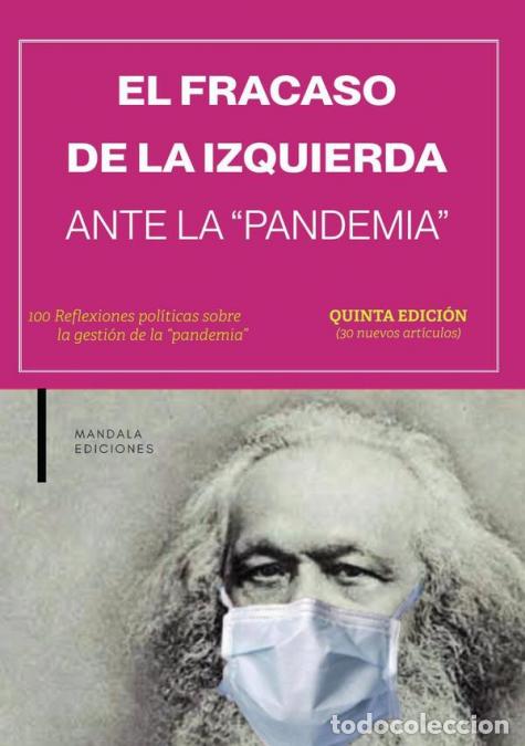 B&uuml;cher: El fracaso de la izquierda ante la pandemia 5&ordf; ed. - Fernando Cabal