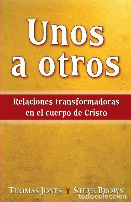 Libros: Unos a otros - Tom A. Jones - Foto 1