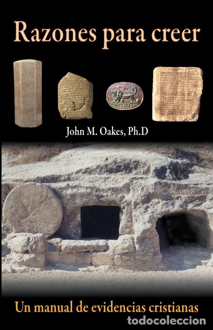 Libri: Razones para creer - John M. Oakes
