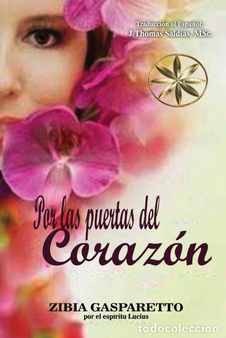Livres: Por las puertas del coraz&oacute;n - Zibia Gasparetto,Por el Esp&iacute;ritu Lucius